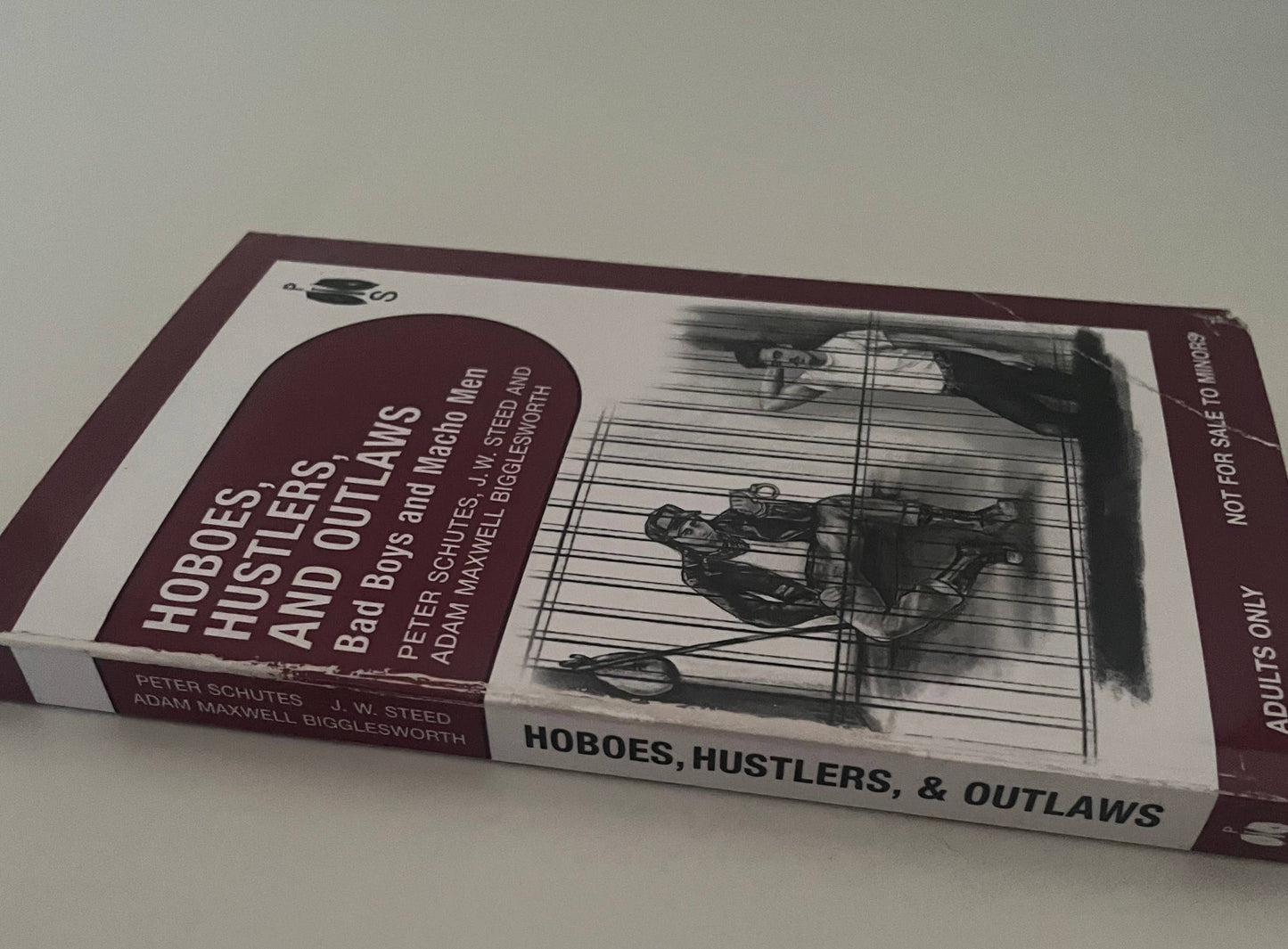 Hoboes, Hustlers, And Outlaws