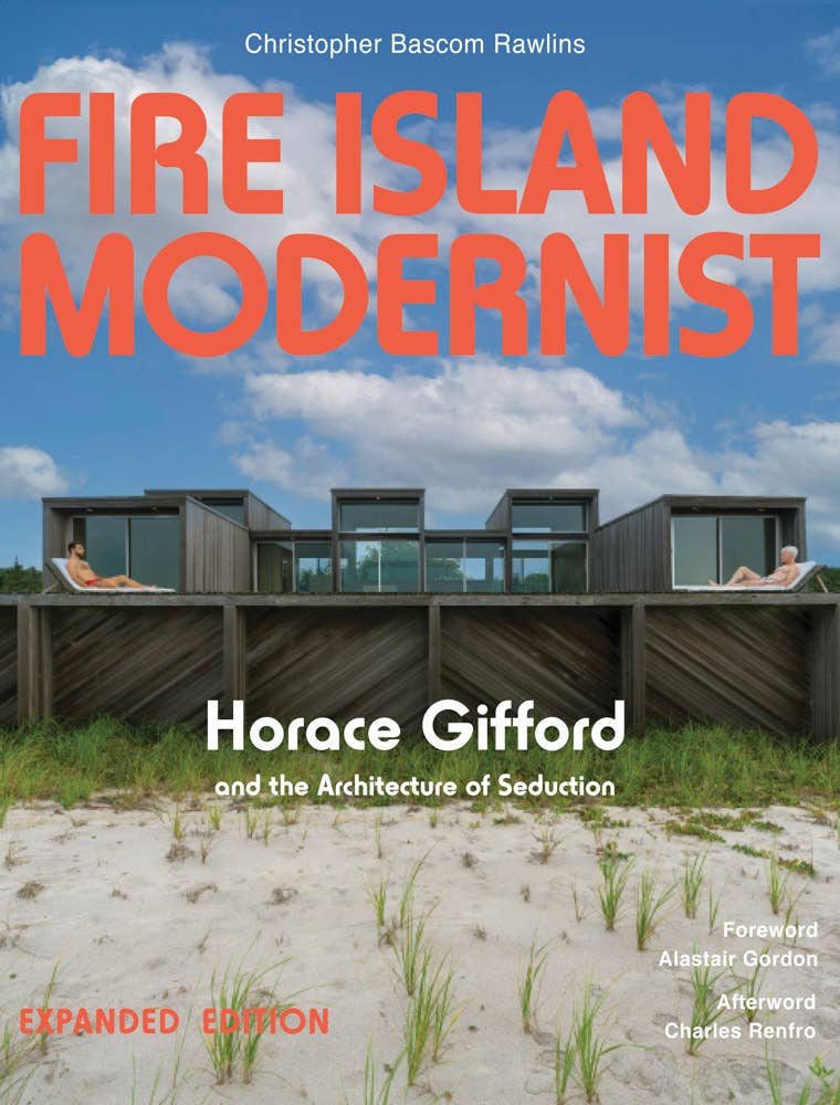 Fire Island Modernist: Horace Gifford's Architecture