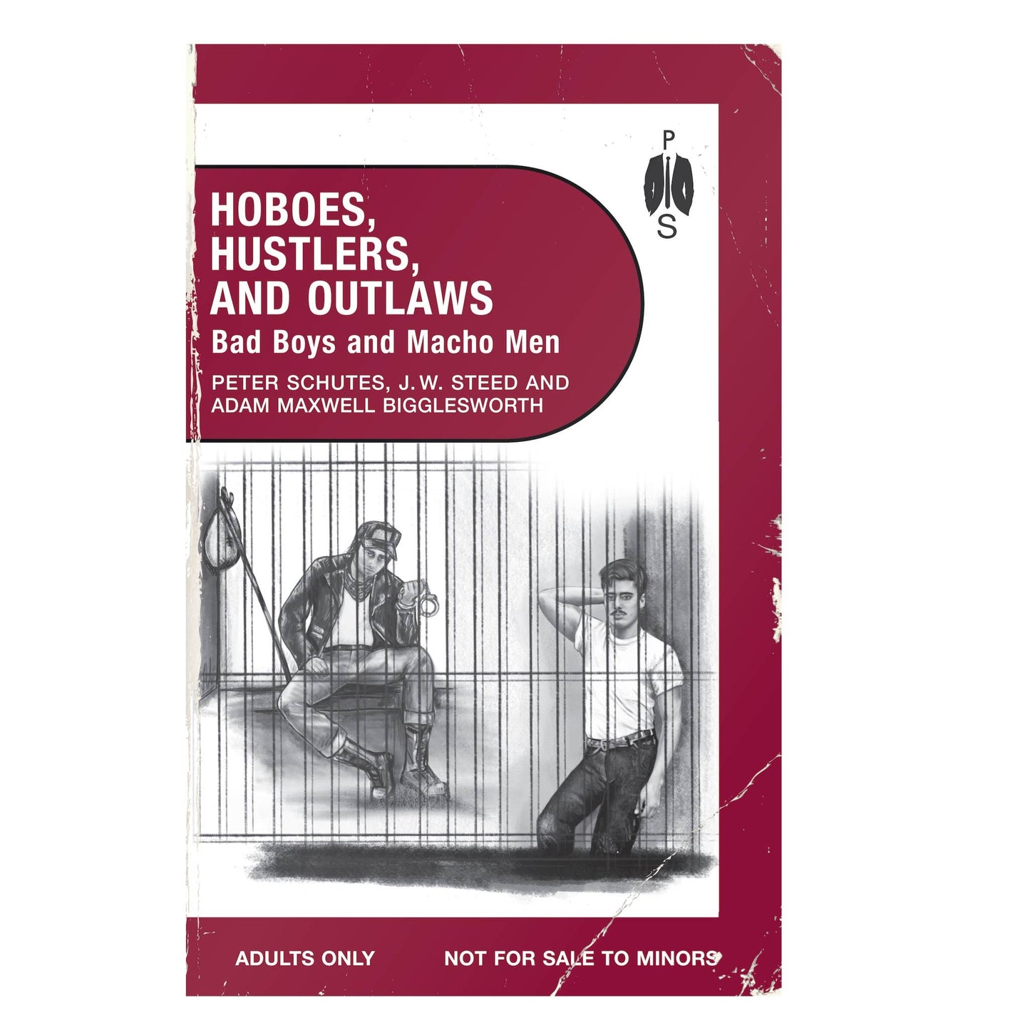 Hoboes, Hustlers, And Outlaws